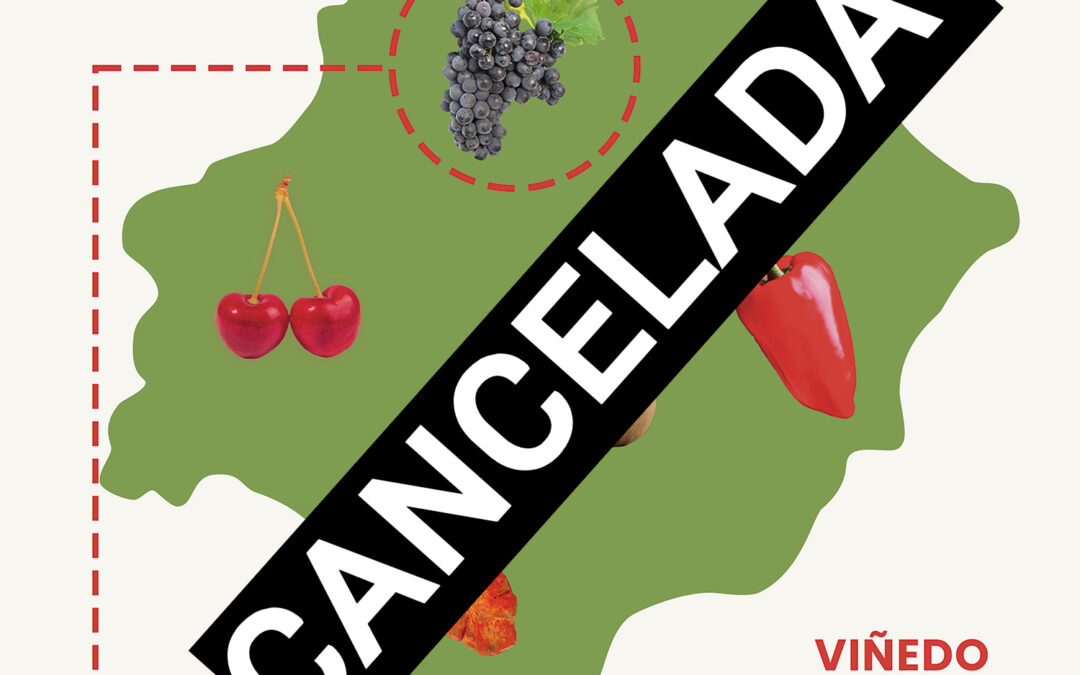Cancelada la Ruta por la Calidad dedicada al viñedo